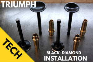 Triumph Black Diamond Kibblewhite valve installation