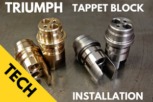 Triumph Tappet Block installation