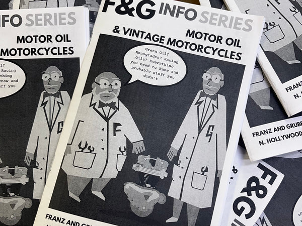F&G INFO SERIES: MOTOR OIL AND VINTAGE MOTORCYCLES (32 pages)